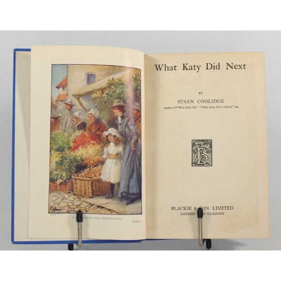 What Katy Did Next by Susan Coolidge - Blackie & Son Ltd. - Antique Book c. 1920 - Picture 3 of 9